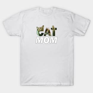 CAT MOM - tabby cat oil painting word art T-Shirt